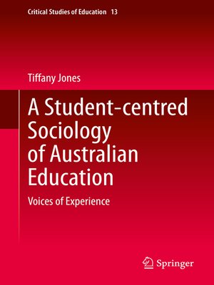 cover image of A Student-centred Sociology of Australian Education